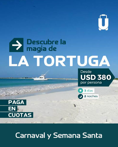 Isla LA TORTUGA FINES DE SEMANA CARNAVAL Y SEMANA SANTA